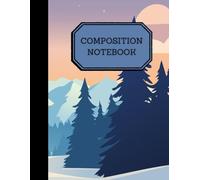 Composition Notebook: Graph Paper Winter Forest Aesthetic Notepad (8.5 x 11 in size, 100 pages)