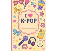 Composition Notebook: I love K-pop | 110 College Ruled Kpop fan | 6x9in | Back to School gift for Kids, Teen and Students