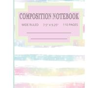 Composition Notebook: Ideal gift for Family and Friends. Perfect for School, Work, Music, Vacations and much more.