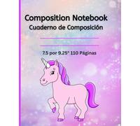 Composition Notebook: Kawaii Unicorn Journal for Kids: Cute Pastel School Notebook, 7.5 x 9.25, 110 Lined Pages (Cuaderno de Composición)