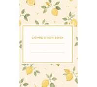 Composition Notebook: Lemon Citrus Aesthetic: 100 College Ruled Pages, 6x9 inch, Vintage Fruit Pattern Matte Cover, Perfect for School, Recipe Notes, and Summer Journaling