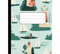 Composition Notebook: Lighthouse & Sailboats on Blue Ocean | Nautical Theme | 110 Lined Pages | Perfect for School, Journaling & Notes