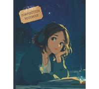Composition Notebook: Lofi Style Anime Girl in Starry Night Library | Magical Midnight Study Aesthetic | Wide Ruled 110 Pages | Cozy Study Dreams Journal for Students