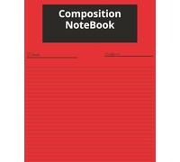 Composition NoteBook: Minds in Motion/: Exploring Knowledge Through Study, Reflection, and Discovery.