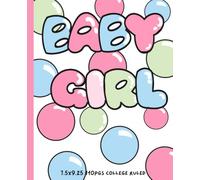 Composition Notebook: Multi-color Baby Girl Bubble Designs Journal| 110 page college ruled paper 7.5" x 9.25"