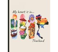 Composition notebook: My Heart is in Thailand, Brushstroke Art Aesthetic | College ruled, 7.5 x 9.25, 110 Pages | For kids, teens, and adults