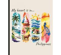Composition notebook: My Heart is in the Philippines, Brushstroke Art Aesthetic | College ruled, 7.5 x 9.25, 110 Pages | For kids, teens, and adults