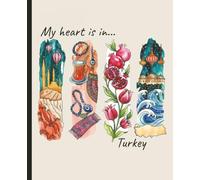 Composition notebook: My Heart is in Turkey, Brushstroke Art Aesthetic | College ruled, 7.5 x 9.25, 110 Pages | For kids, teens, and adults