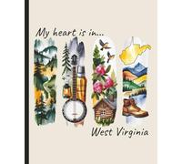 Composition notebook: My Heart is in West Virginia, Brushstroke Art Aesthetic | College ruled, 7.5 x 9.25, 110 Pages | For kids, teens, and adults