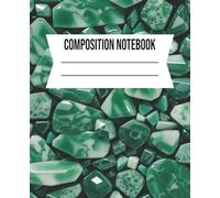 COMPOSITION NOTEBOOK: Natural Jade Stone Notebook for School, Journaling, Note Taking, Affirmations and Spiritual Practices - 7.5 x 9.25 in