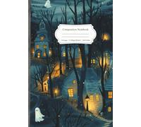 Composition Notebook: New England Spook Woods Notebook: 6x9 College Ruled Journal with Creepy Village Design - Great for Students, Creative Writing, and Spooky Season Fun