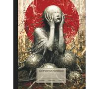 Composition Notebook: Nothing Grows Without Pain, Creepy Dark Art Journal with Plant-Body Horror | College Ruled, 100 Pages, 7.5"x9.25”