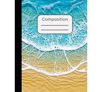 Composition Notebook: Ocean Waves at the Beach Design with 120 Pages, College Ruled, 7.5 x 9.5