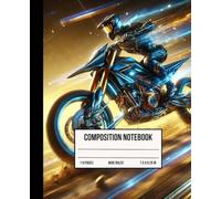 Composition Notebook Off-Road Motorcycle: Extreme Sports Writing Journal | Great for School, Note-Taking, and Creative Ideas | 110 Wide-Ruled Pages | Compact 7.5 x 9.25 Inches with Durable Matte Cover