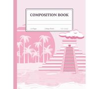 Composition Notebook: Pastel Pink Mexico Mayan Pyramid Aesthetic | College Ruled Paper | 110 Pages | 7.5 x 9.25 in: Cute Aesthetic Travel Journal for ... Chichen Itza Inspired Cover | Vintage Retro S