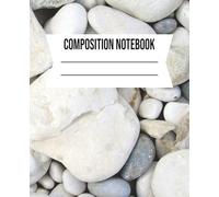 COMPOSITION NOTEBOOK: Pebble stone design notebook for school, journaling, note taking, affirmations and spiritual practice - 7.5 x 9.25 in