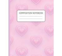 Composition Notebook Pink Coquette - Layered Hearts, College Ruled, 7.5 x 9.25 in: Cute Girly Pretty Pink Coquette Hearts Aesthetic Journal for Women ... College, University, Work, Office - 110 Pages
