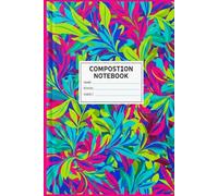 Composition Notebook: Pink, Teal & Green Abstract Tropical Leaf Hardcover - Vibrant Back to School Supplies for Teen Girls & College (6x9 in, 160 Pages)