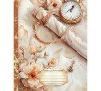 Composition Notebook: Premium College Ruled Vintage Orange Notebook | Fantasy Botanical Illustration | Gift for Nature Lover | School Daily Work Journal