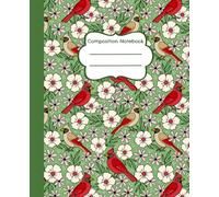 Composition Notebook: Red Cardinal Birds on Green - 7.5 x 9.25" College Ruled, 110 Pages, School and Office Writing Journal