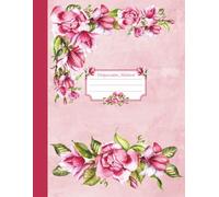 Composition Notebook | Ruled 150 pages | Aesthetic Pink Magnolia Flowers And Bouquets | For School, College, Office, Work, Writting, Journaling, Planning