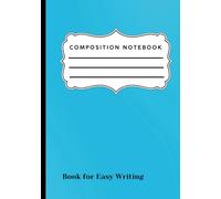 Composition Notebook (Sky Blue): Wide Ruled with Margin Paper Notebook Journal.: Wide Lined Workbook for Girls, Boys, Kids, Teens and Students. ( 7 x 10) 112 Pages