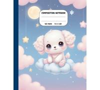 Composition Notebook: Sweet Sky Puppy , Dreamy Moon & Stars Notebook for Kids & Teens Ideal Journaling College Ruled (120 pages)