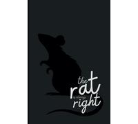 Composition Notebook - The Rat Is Always Right: For Aba Behavior Therapists, BCBAs, RBTs, or Behavior Specialists