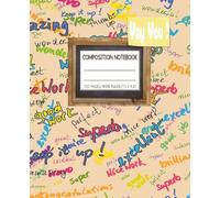 Composition Notebook: The Yay You ! Journal| Wide Ruled|7.5 x 9.25 inches,100 Pages| Perfect for Students and Teachers, Kids, Teens