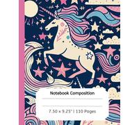 Composition Notebook: Unicorn for Kids | Wide Ruled: Cute Unicorn Journal Notebook for Kids | 110 pages, 7.5 x 9.25"