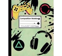 Composition Notebook: Video Game Jouranl Notebook for kids | 7.5 x 9.25"