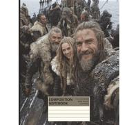 Composition Notebook - Viking Brotherhood: Norse Warriors Journal for Students, Writers & History Lovers | Perfect Gift for Teens, Men & Mythology Fans