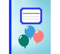 Composition Notebook: Vintage Blue College Notebook, Lined Paper Inside, Unique Design Outside, 8.5" x 11", 100 Pages, Elegant Journal with Aesthetic Theme, Great Gift for School and Office.