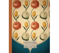 Composition Notebook: Vintage Botanical Floral Journal Notebook for Kids, Teens, and Adults 8.5" x 11" Wide Ruled
