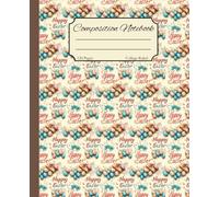 Composition Notebook: Vintage Happy Easter Colorful Eggs, Gifts Pattern - Beautiful Aesthetic Journal for School, Office, Journaling & Note-Taking | College Ruled, Wide Lined, 7.5" × 9.25", 120 Pages