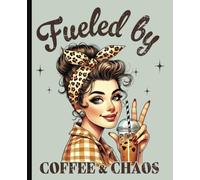 Composition notebook: Vintage Housewife, Funny Mom Humor, Running on Coffee and Chaos | College ruled, 7.5 x 9.25, 110 Pages | For teens, adults