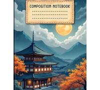Composition Notebook: Vintage Japanese Landscape Notebook | Wide Ruled | 110 Pages | 7.5” x 9.25” | Peaceful Japanese Aesthetic Journal for School, College, Office, Work, Writing and Daily Notes