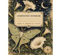 Composition Notebook:: Vintage Moth and Moonflowers - Midnight Garden