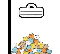 Composition Notebook: Wide Ruled 120 Pages | Size 7.5x9.25 inches | Purr-fect Pages: Scribbles, Doodles, and Dreams | Funny and Cute Cats | for Girls and Boy