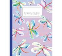 Composition Notebook Wide Ruled: Colorful Dragonfly Theme | Pastel Background | For Home, School, Essays, Creative Writing, Teen Girls, Women