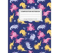 Composition Notebook Wide Ruled: Cute Axolotl Pattern in Pink, Yellow & Lavender: Fun Aquatic-Themed Journal for School, Writing & Everyday Notes