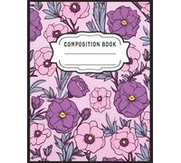 Composition Notebook Wide Ruled: Cute Girly Pretty Aesthetic Journal for Women, Teen Girls, Writing, Back to School, College, University, Work, Office, or Gifts