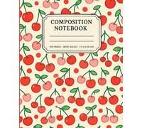 Composition Notebook Wide Ruled: Cute Kawaii Cherry Wide Ruled Composition Notebook with Pink and Red Cherries on a Cream Background with Red Polka Dots