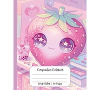 Composition Notebook Wide Ruled Cute Kawaii School Supplies Strawberry Boba Tea Pastel Pink Purple for Girls | Teens | Kids | Lined Journal for ... School Students | Work | Japanese | Diary