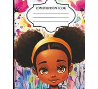 Composition Notebook: Wide Ruled for Black Girls, Teen, School and Student/ Cute Aesthetic Notebook