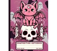 Composition Notebook Wide Ruled: Kawaii Pink Bat Cat on Skull | Cute Pastel Goth Journal For Girls, Teens, Students, and Halloween Fans