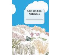 Composition Notebook: Wide Ruled Notebook | 6 x 9 inches | 100 pages | Cute Garden Landscape