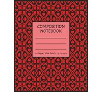 Composition Notebook: Wide Ruled Paper, 7.5" x 9.25", 110 Pages, Black & Red Cover. A Practical Notebook for School, Office, Home.