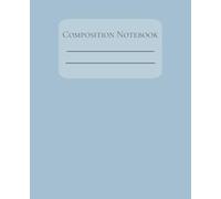 Composition Notebook - Wide Ruled Paper, Solid Color Covers, 7.5" x 9.25", 125 Sheets (250 Pages) | Classic Durable Cover for School, Work & ... writing notebook with wide ruled lines
