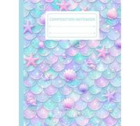 Composition Notebook Wide Ruled: Pastel Mermaid Scales with Seashells and Starfish | Wide Ruled Journal for School, College, Office, Writing, Notes | 110 Pages | Lined Paper | 7.5 x 9.25 inches